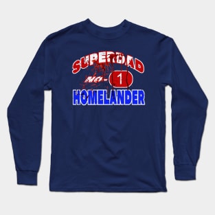 homelander superdad no 1 Long Sleeve T-Shirt